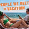 People We Meet on Vacation Netflix