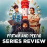 Pritam and Pedro review